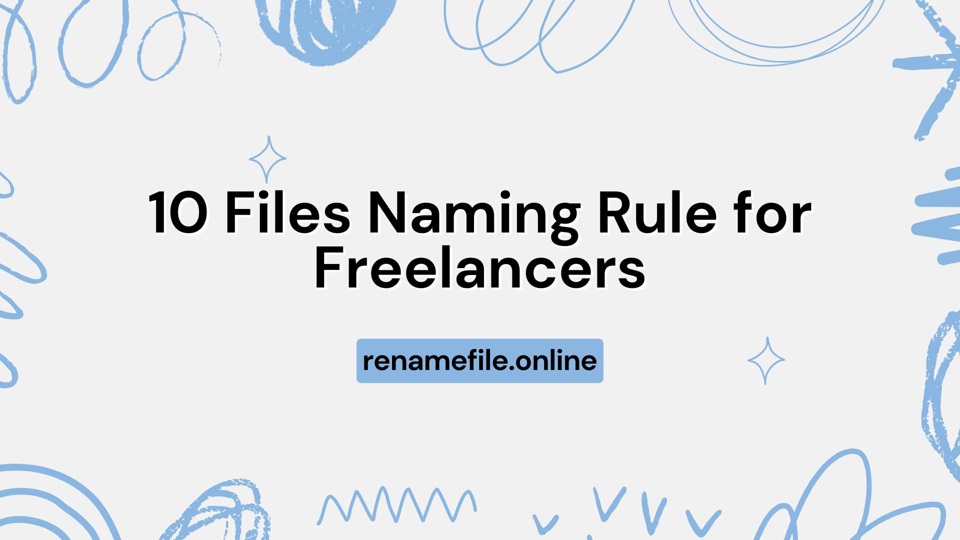 File Naming Rules for Freelancer
